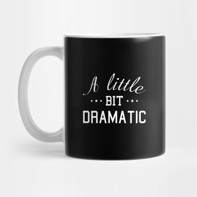 A Little Bit Dramatic by LuckyFoxDesigns